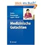 Medizinische Gutachten