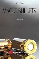 Magic Bullets