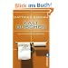 Kaltduscher: Ein M�nner-WG-Roman