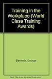 A guide to training in the workplace