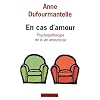 En cas d'amour : Psychopathologie de la vie amoureuse