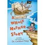 Another Whole Nother Story