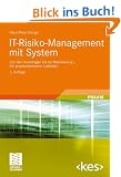 IT-Risiko-Management mit System: Von den Grundlagen bis zur Realisierung - Ein praxisorientierter Leitfaden (Edition <kes>)