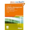 IT-Risiko-Management mit System: Von den Grundlagen bis zur Realisierung - Ein praxisorientierter Leitfaden (Edition <kes>)