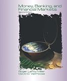 Money, Banking and Financial Markets
