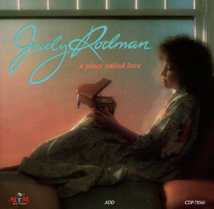 Judy Rodman - A Place Called Love - Zortam Music