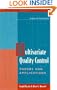 Multivariate Quality Control (Quality and Reliability)