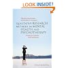 Qualitative Research Methods in Mental Health and Psychotherapy: A Guide for Students and Practitioners