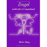 Engel verkleidet sich manchmalvon "Bettina Peters"