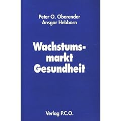 Wachstumsmarkt Gesundheit: Therapie des Kosteninfarkts
