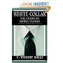 White Collar: The American Middle Classes, Fiftieth Anniversary Edition: 50th Anniversary Edition
