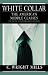 Books : White Collar: The American Middle Classes