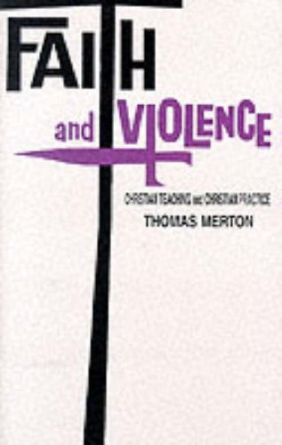 Faith And Violence: Theology under Merton, Thomas in The Books Store