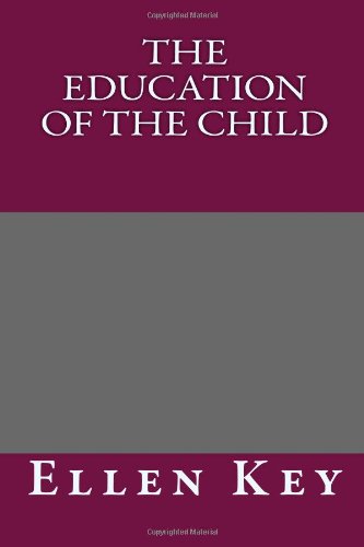 The Education of the Child