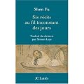 Six r�cits au fil inconstant des jours