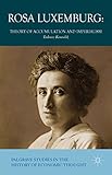 Rosa Luxemburg : theory of accumulation and imperialism