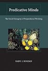 Predicative Minds: The Social Ontogeny of Propositional Thinking (Bradford Books)