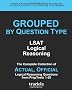 Grouped by Question Type: LSAT Logical Reasoning: The Complete Collection of Actual, Official Logical Reasoning Questions from PrepTests 1-20