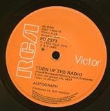 TURN UP THE RADIO 7" (45)