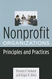 Nonprofit Organizations: Principles  Practices (Foundations of Social Work Knowledge Series)