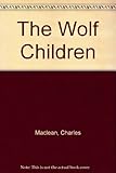 The wolf children