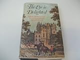 The eye is delighted : some romantic travellers in Scotland