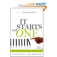 IT Starts with One: Changing Individuals Changes Organizations