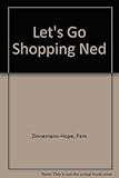 Let's go shopping Ned
