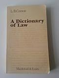 A dictionary of law