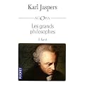Les grands philosophes : Tome 3 : Kant