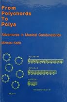 From Polychords to Polya : Adventures in Musical Combinatorics