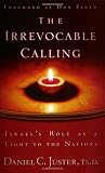 The Irrevocable Calling: Israel's Role as a Light to the Nations