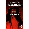 Comme un fr�re