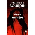 Comme un fr�re