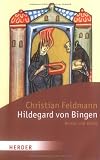 Produkt-Bild: Hildegard von Bingen: Nonne und Genie (HERDER spektrum)