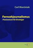 Fernsehjournalismus