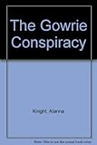 The Gowrie conspiracy