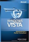 Windows Vista Administrator's Pocket Consultant (Pro - Administrator's Pocket Consultant)