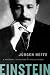 Einstein: A Biography