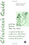 Clinician's Guide: Getting Better Bit(e) by Bit(e): A Survival Kit for Sufferers of Bulimia Nervosa and Binge Eating Disorders