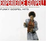 Experience Gospel: Funky Gospel Hits