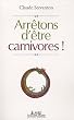 Arr�tons d'�tre carnivores !