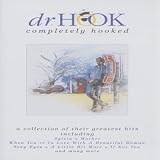 Completely Hooked: The Best of Dr. Hook