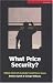 What Price Security?: Taking Stock of Australia's Anti-Terror Laws (Briefings)