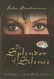 The Splendor of Silence: A Novel