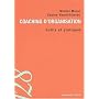 Coaching d'organisation : Outils et pratiques