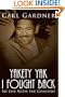 Yakety Yak I Fought Back: My Life With the Coasters