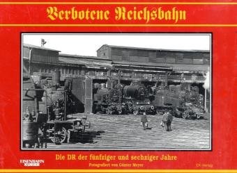 Verbotene Reichsbahn