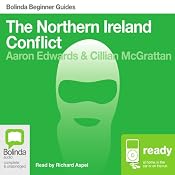 The Northern Ireland Conflict: Bolinda Beginner Guides | [Aaron Edwards, Cillian McGrattan]
