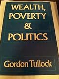 Wealth, poverty, and politics